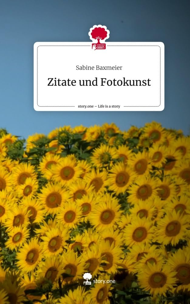 Zitate und Fotokunst. Life is a Story - story.one Religion & Esotericism