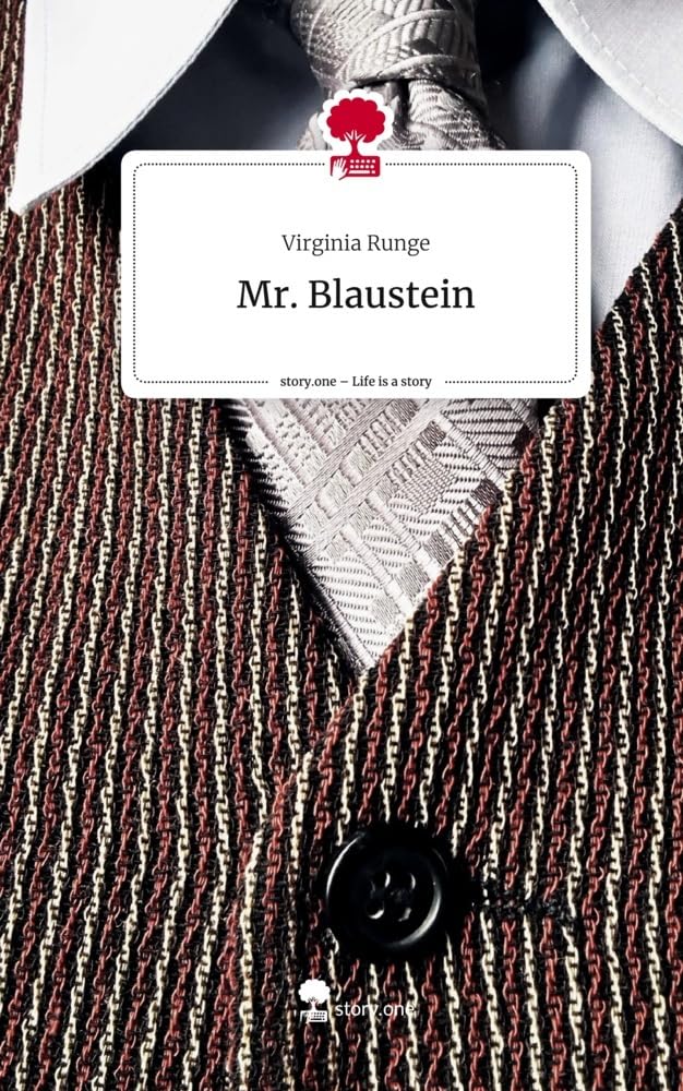 Mr. Blaustein. Life is a Story - story.one Contemporary literature