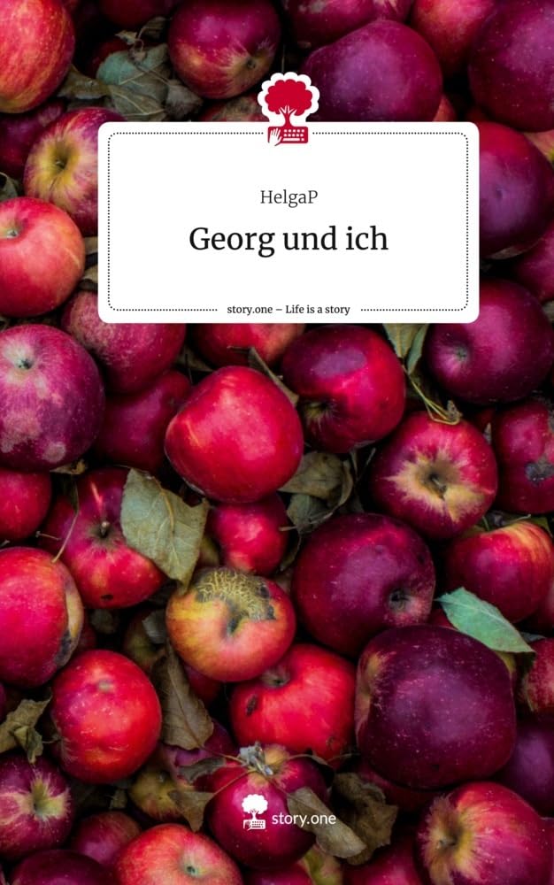 Georg und ich. Life is a Story - story.one Politics & Society