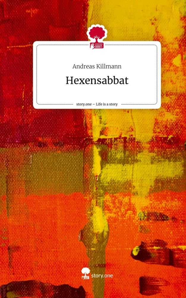 Hexensabbat. Life is a Story - story.one book