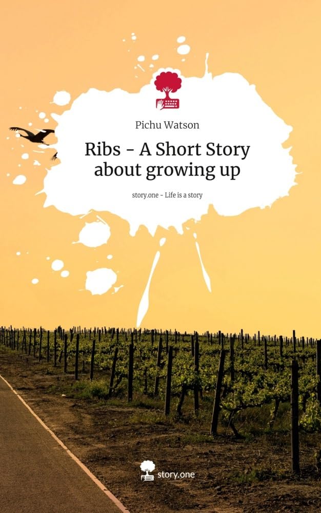 Ribs - A Short Story about growing up. Life is a Story - story.one: DE Contemporary literature