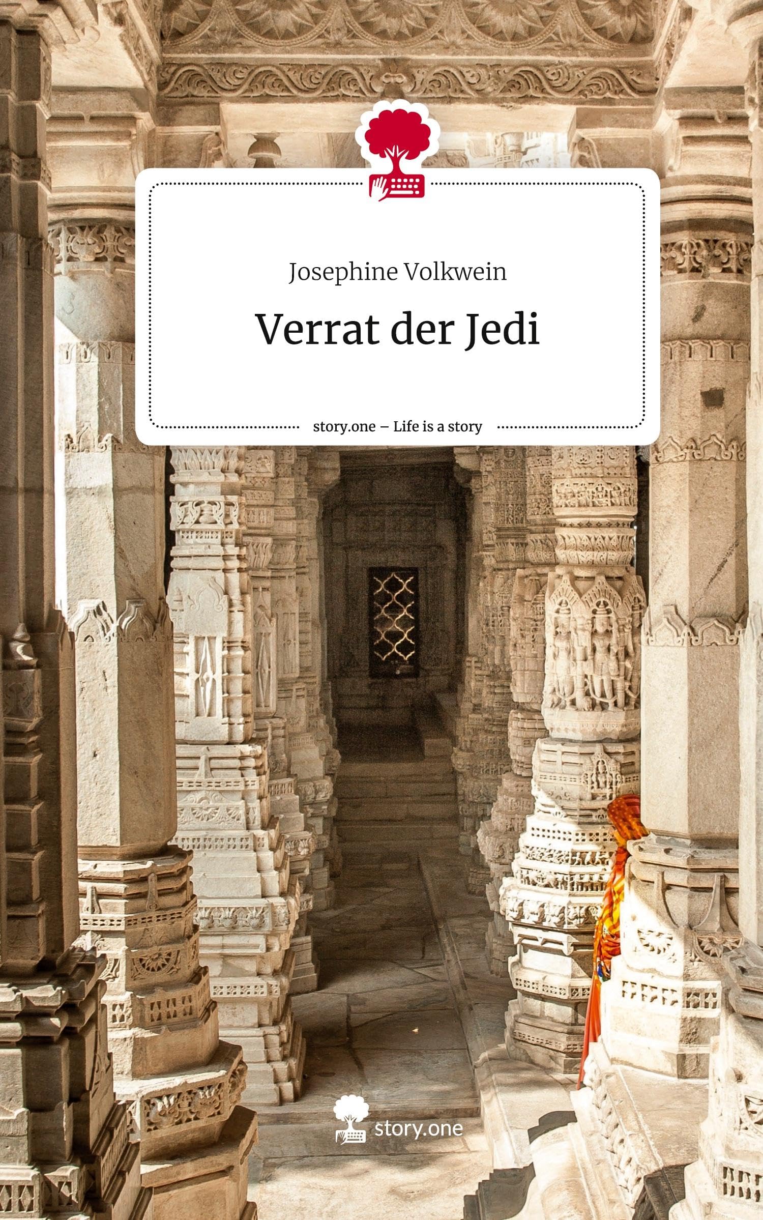 Verrat der Jedi. Life is a Story - story.one Contemporary literature