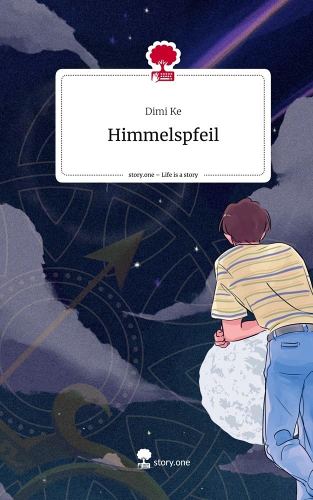 Himmelspfeil. Life is a Story - story.one Contemporary literature