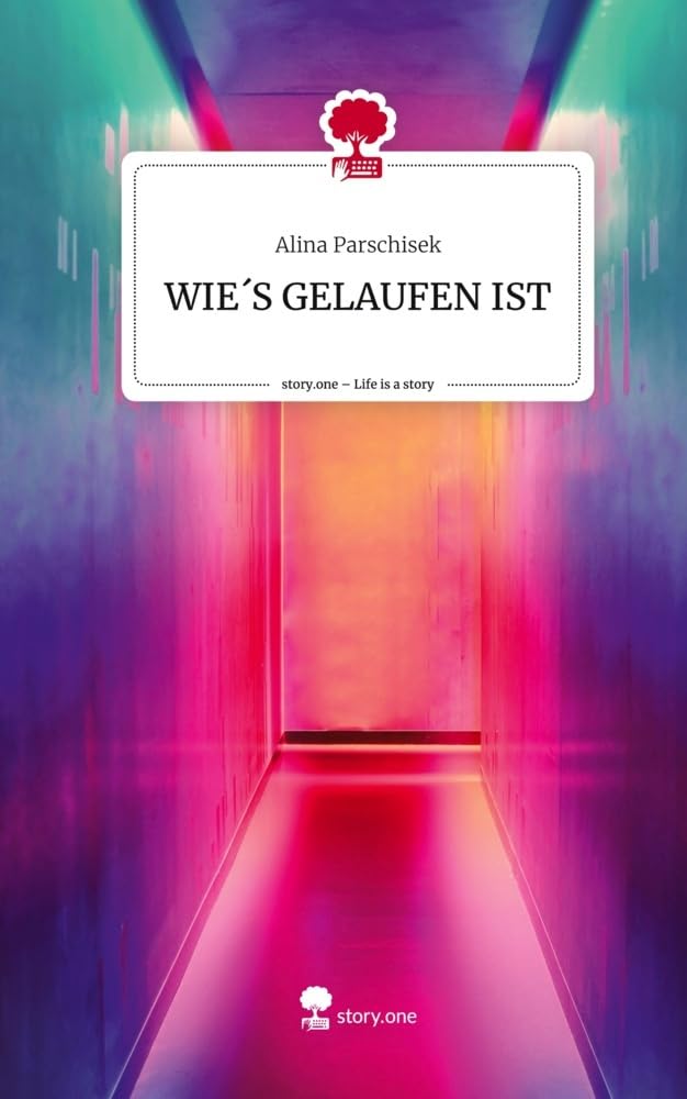 WIE´S GELAUFEN IST. Life is a Story - story.one Politics & Society