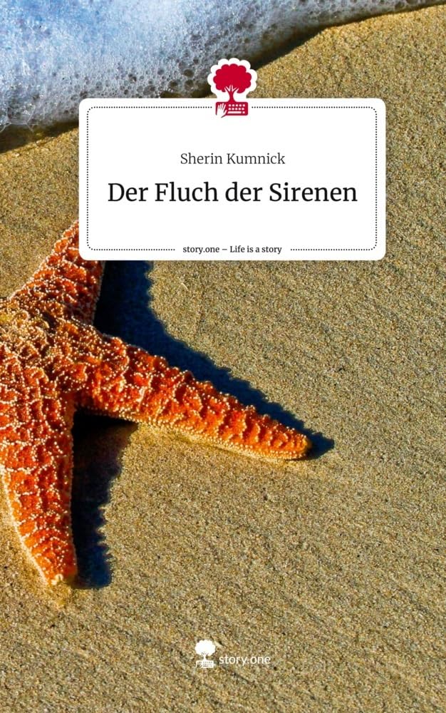 Der Fluch der Sirenen. Life is a Story - story.one Contemporary literature