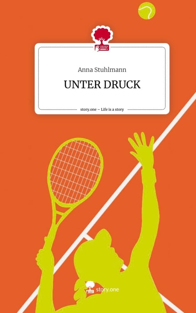 UNTER DRUCK. Life is a Story - story.one: DE Contemporary literature