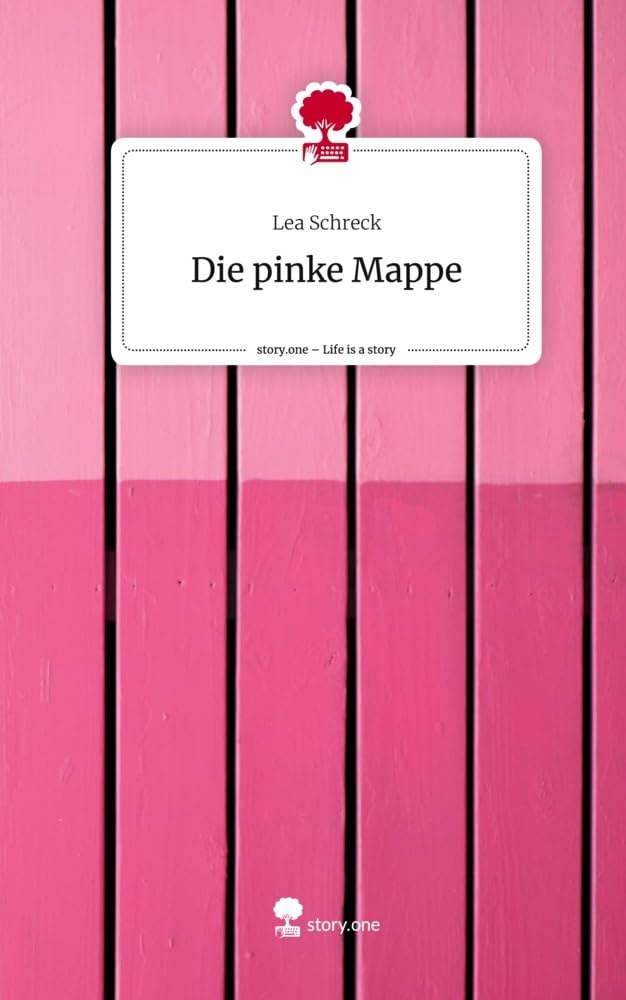 Die pinke Mappe. Life is a Story - story.one Contemporary literature