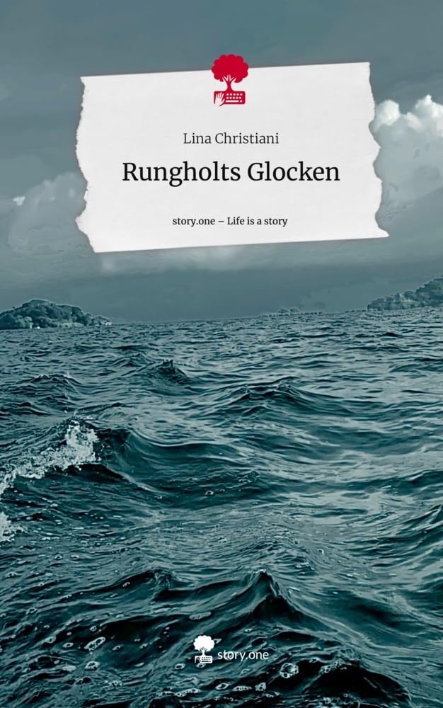 Rungholts Glocken. Life is a Story - story.one Contemporary literature