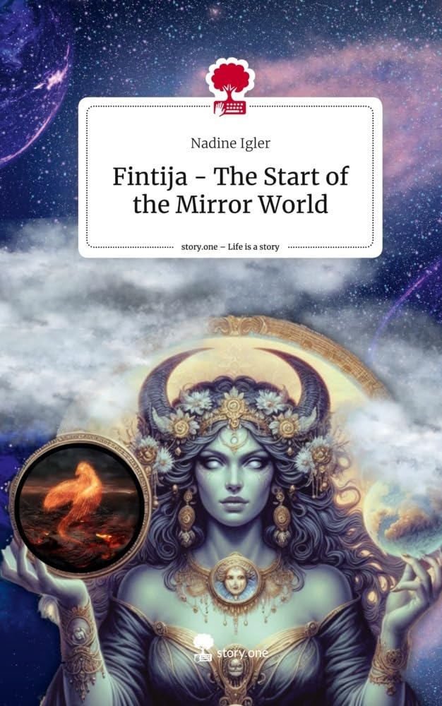 Fintija - The Start of the Mirror World. Life is a Story - story.one Contemporary literature Books