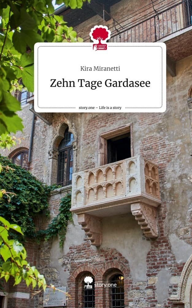 Zehn Tage Gardasee. Life is a Story - story.one Leisure, Home & Garden