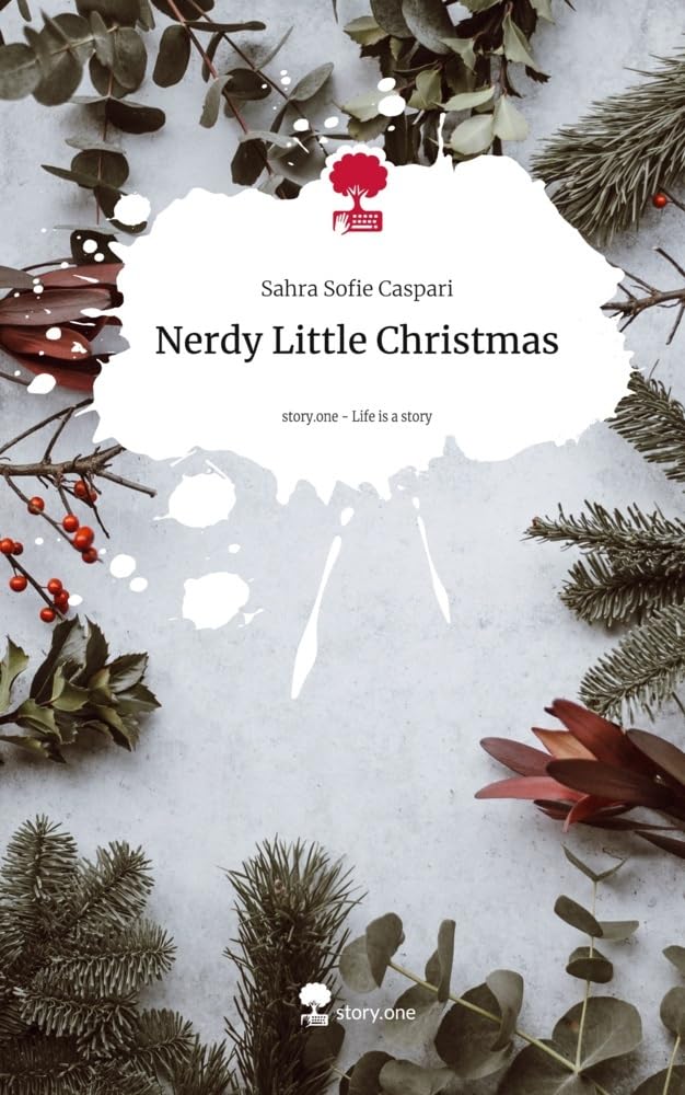 Nerdy Little Christmas. Life is a Story - story.one Contemporary literature
