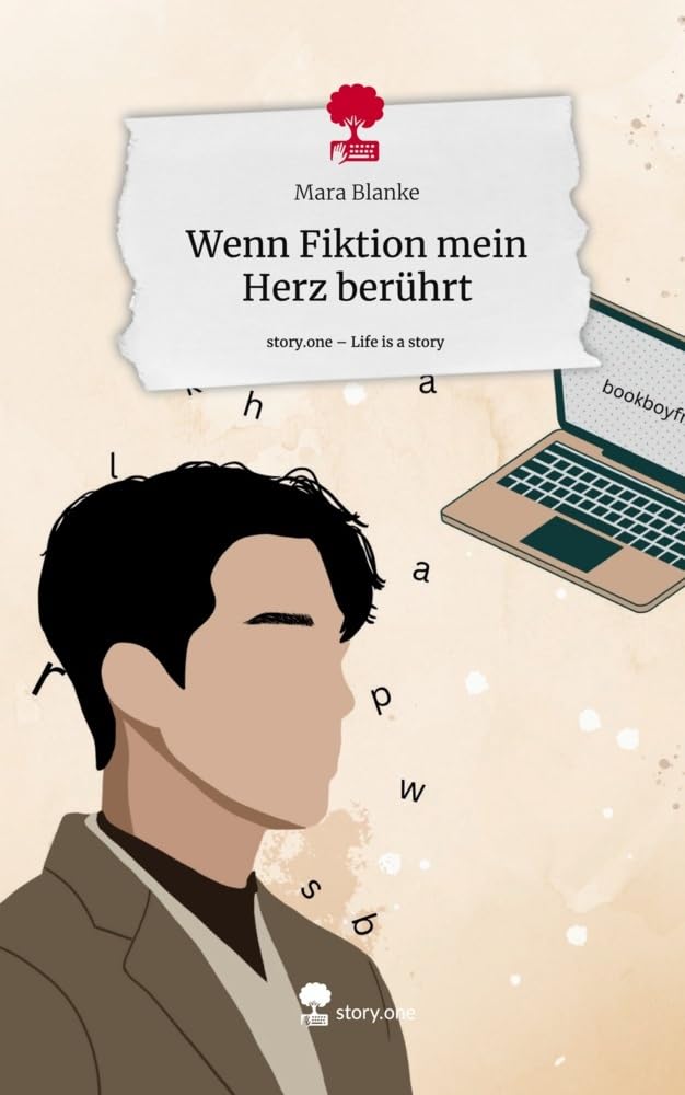 Wenn Fiktion mein Herz berührt. Life is a Story - story.one Contemporary literature