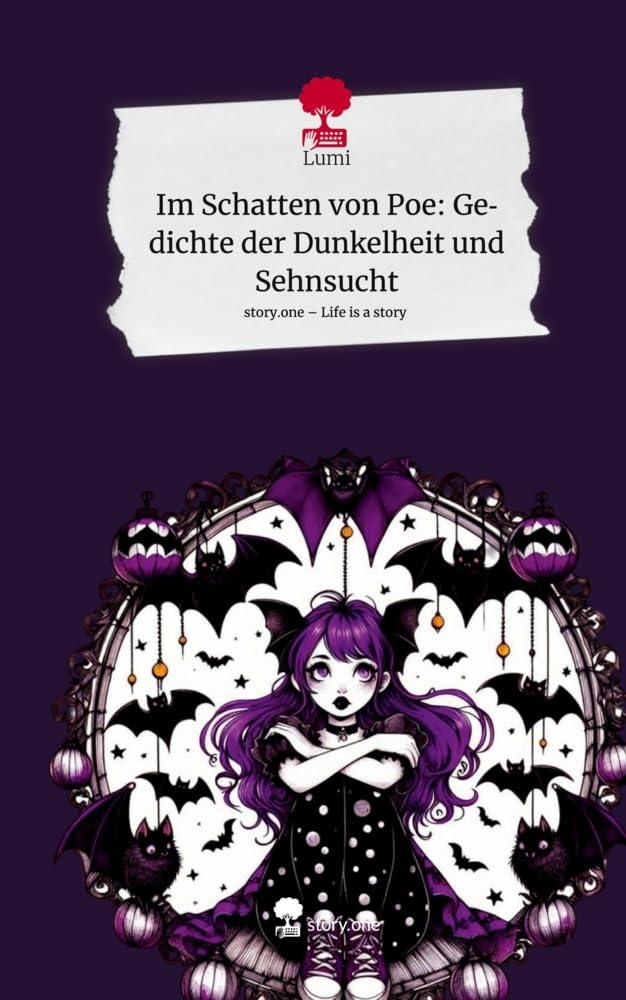Im Schatten von Poe: Gedichte der Dunkelheit und Sehnsucht. Life is a Story - story.one Contemporary literature