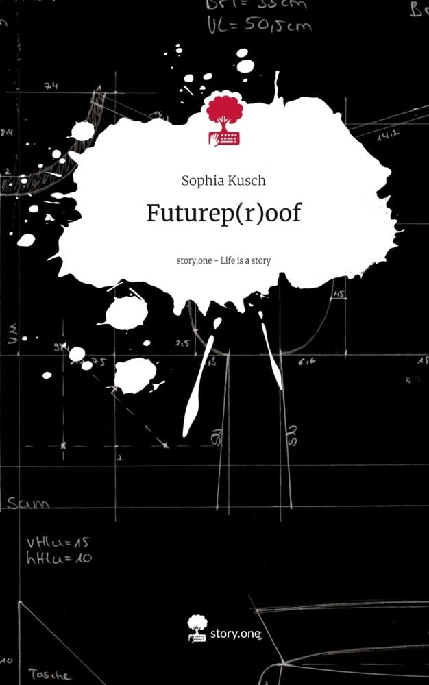 Futurep(r)oof. Life is a Story - story.one: DE Manga