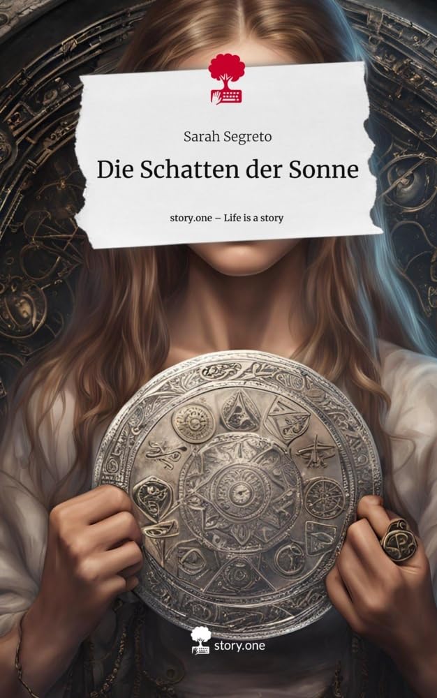 Die Schatten der Sonne. Life is a Story - story.one Contemporary literature