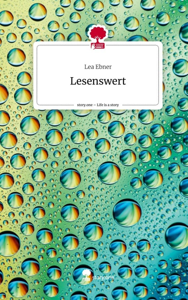 Lesenswert. Life is a Story - story.one: DE Contemporary literature