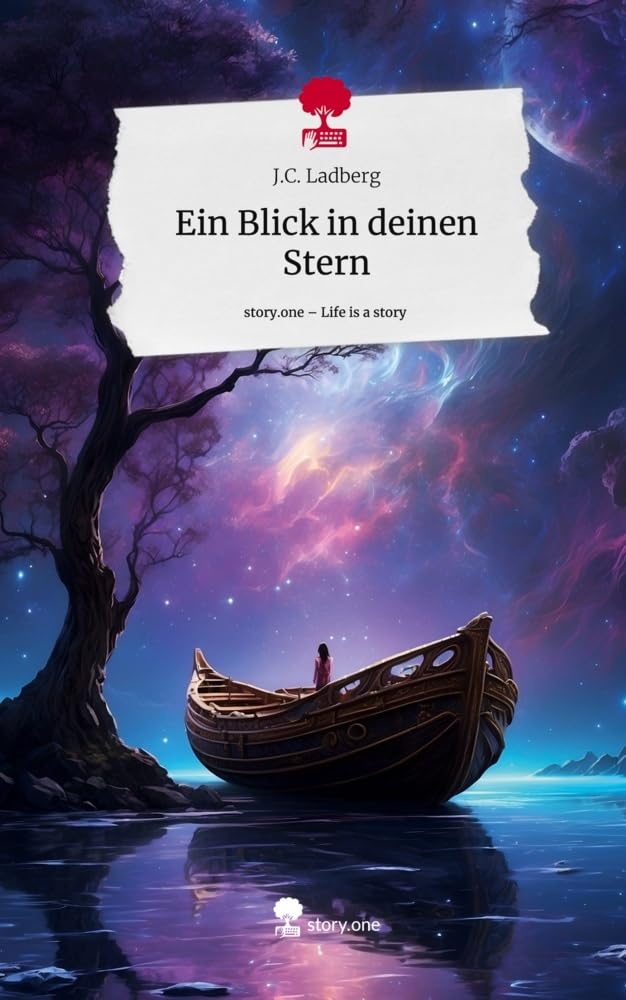 Ein Blick in deinen Stern. Life is a Story - story.one Contemporary literature