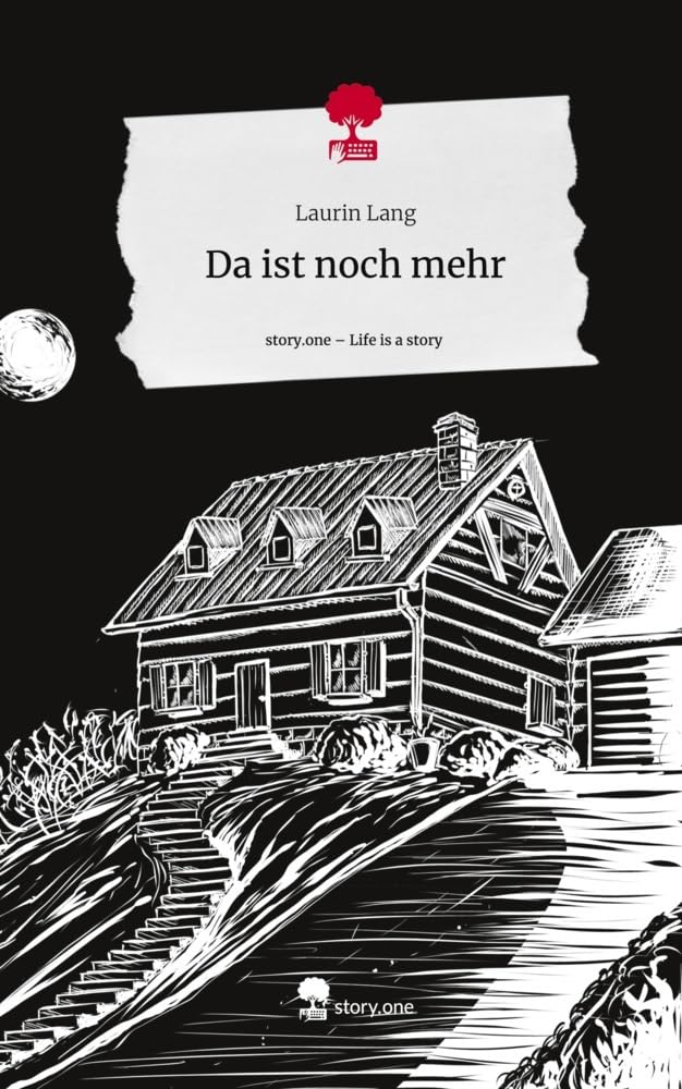 Da ist noch mehr. Life is a Story - story.one Contemporary literature