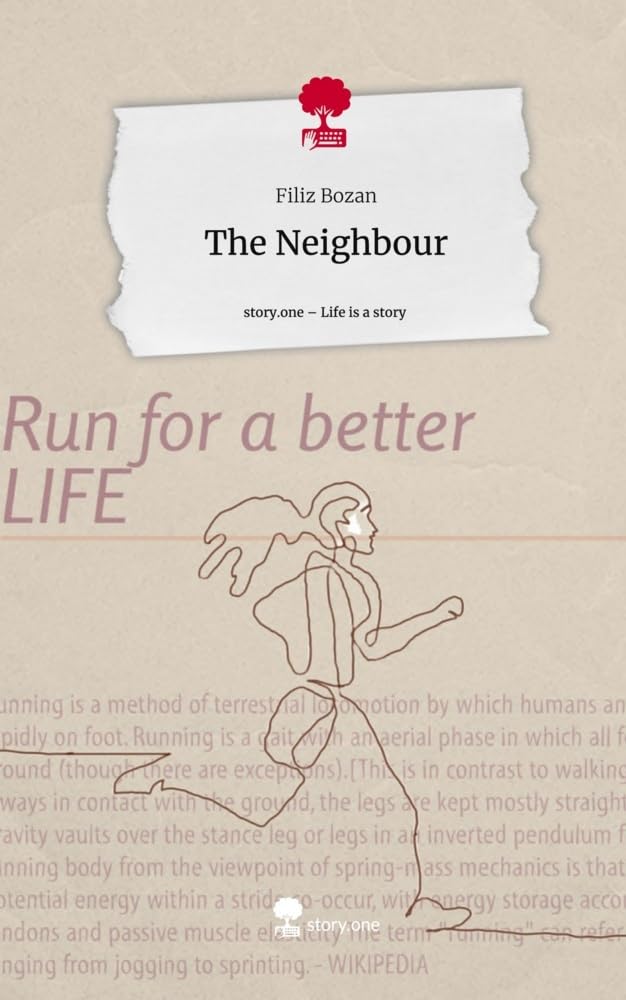 The Neighbour. Life is a Story - story.one Contemporary literature