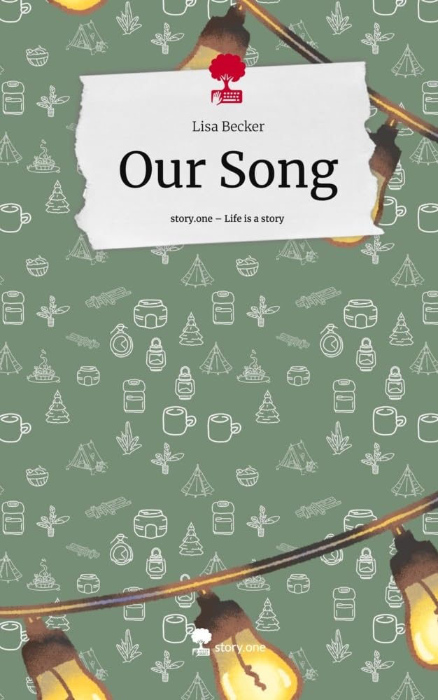 Our Song. Life is a Story - story.one Contemporary literature