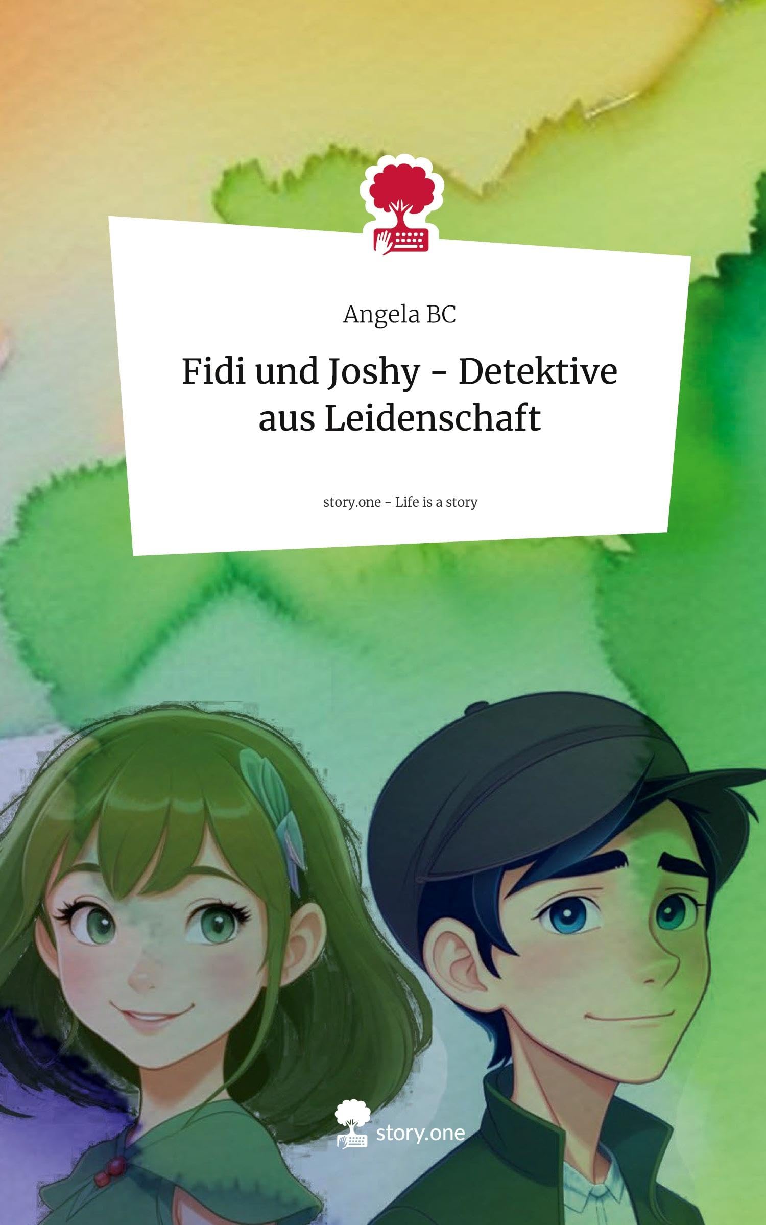 Fidi und Joshy - Detektive aus Leidenschaft. Life is a Story - story.one Psychology