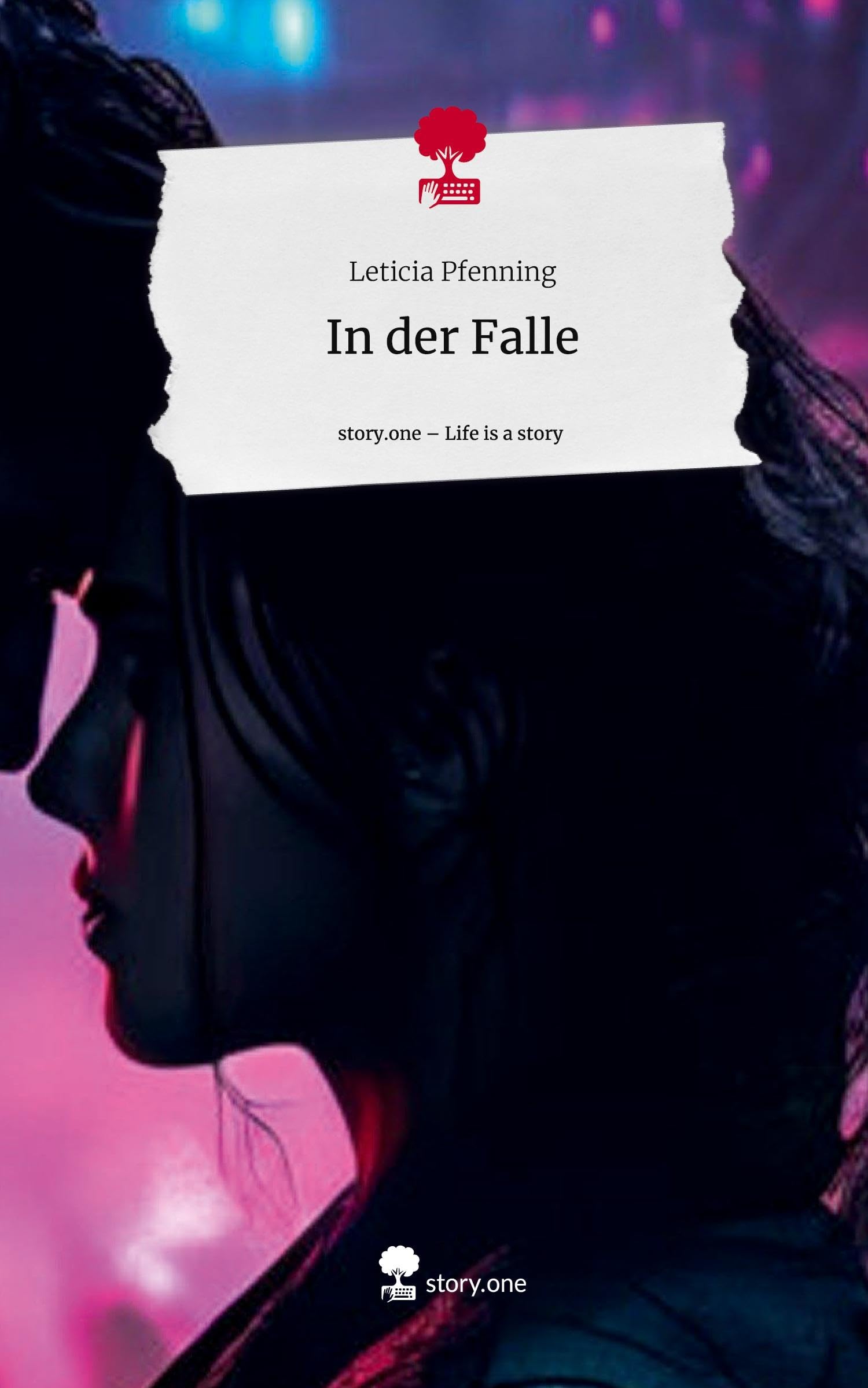 In der Falle. Life is a Story - story.one Contemporary literature