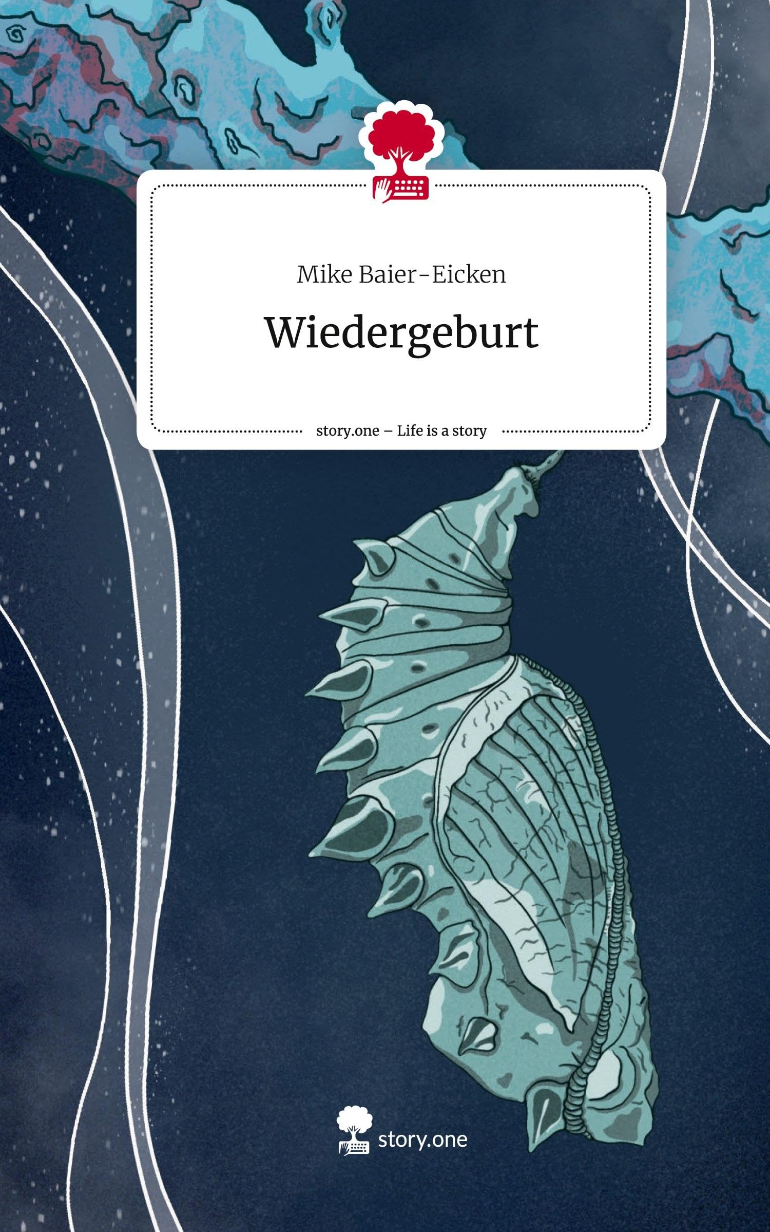 Wiedergeburt. Life is a Story - story.one book