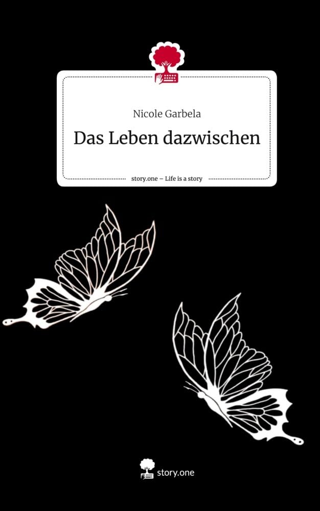 Das Leben dazwischen. Life is a Story - story.one Psychology