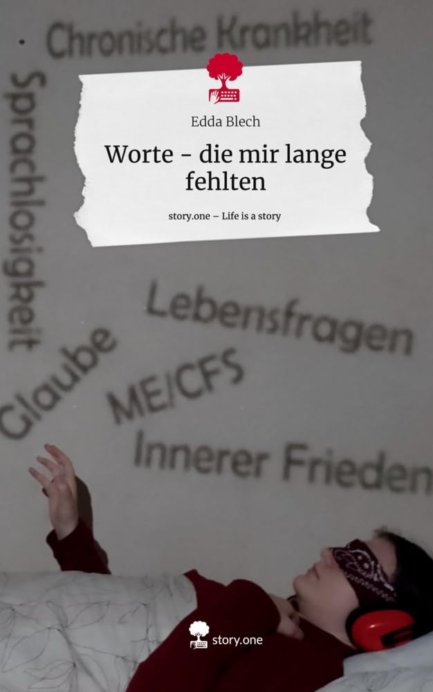 Worte - die mir lange fehlten. Life is a Story - story.one Contemporary literature