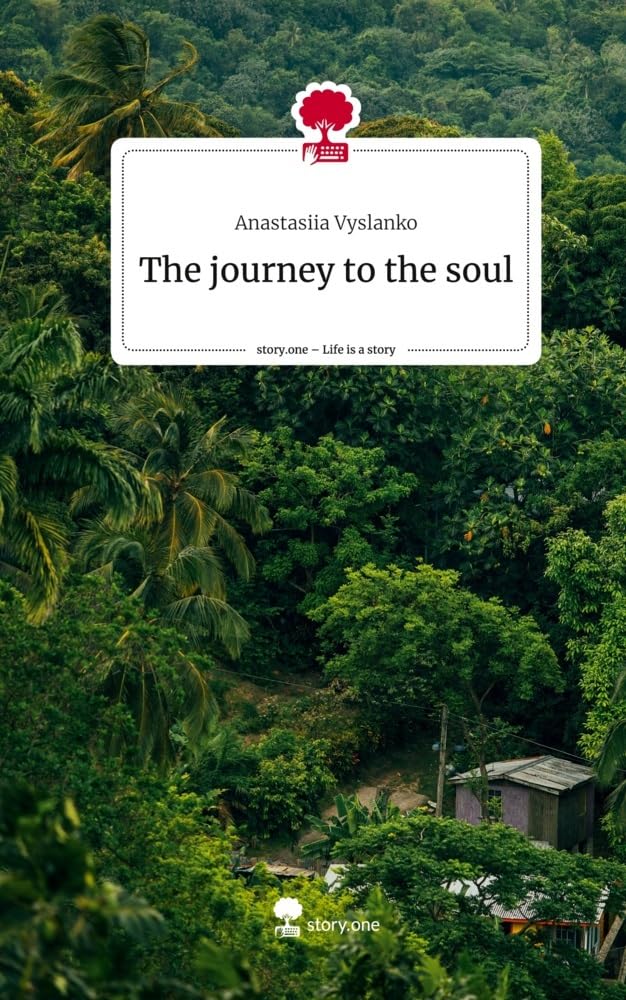 The journey to the soul. Life is a Story - story.one Contemporary literature Books