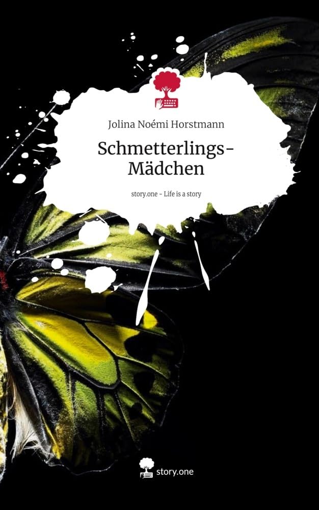 Schmetterlings-Mädchen. Life is a Story - story.one Contemporary literature