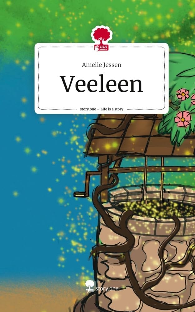 Veeleen. Life is a Story - story.one: DE Contemporary literature
