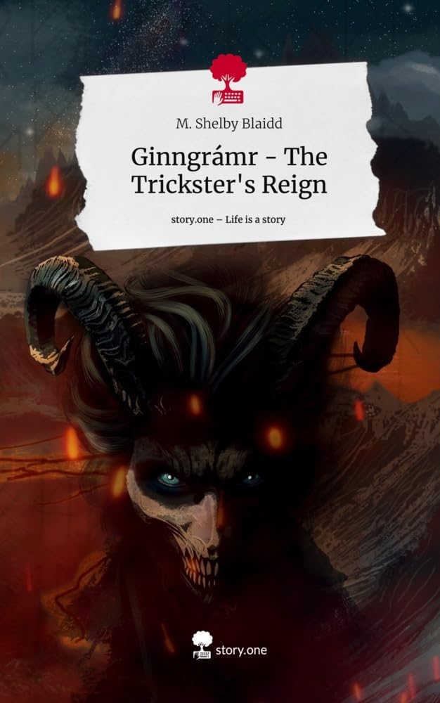 Ginngrámr - The Trickster's Reign. Life is a Story - story.one: DE Contemporary literature