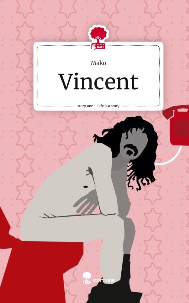 Vincent. Life is a Story - story.one: DE Politics & Society