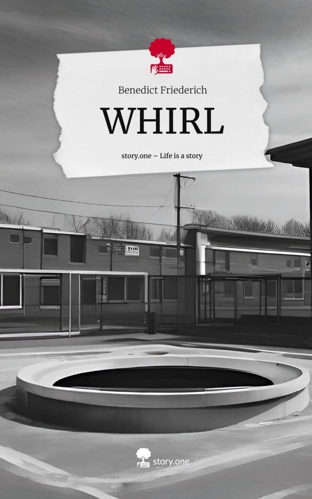WHIRL. Life is a Story - story.one Contemporary literature