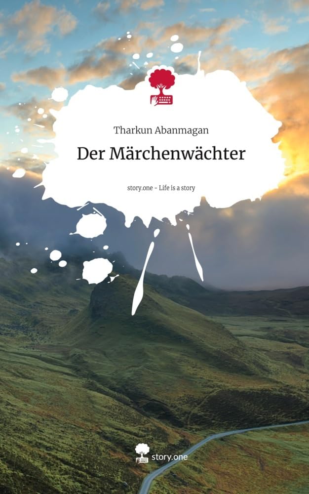 Der Märchenwächter. Life is a Story - story.one Contemporary literature