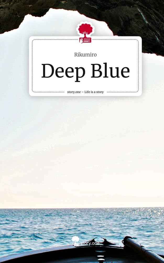 Deep Blue. Life is a Story - story.one Contemporary literature