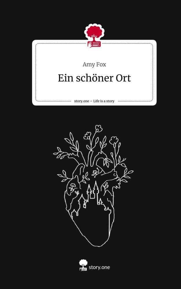 Ein schöner Ort. Life is a Story - story.one Contemporary literature