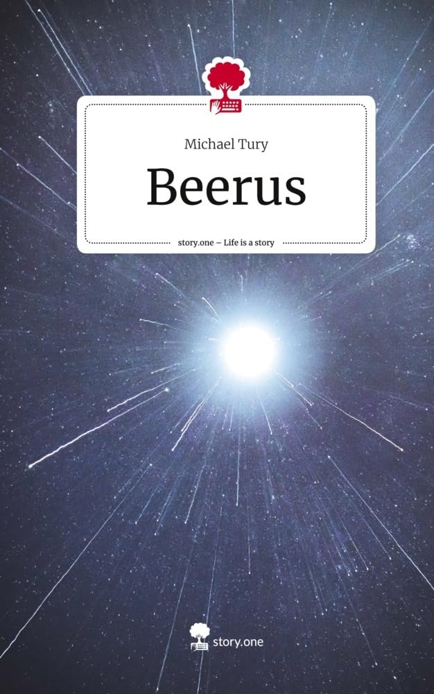 Beerus. Life is a Story - story.one Contemporary literature