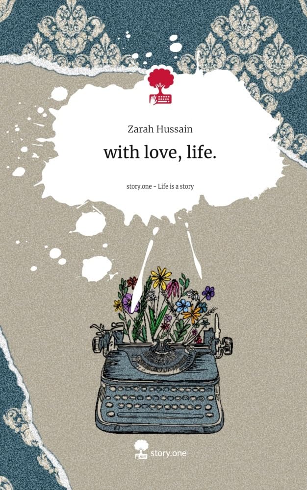 with love, life.. Life is a Story - story.one book