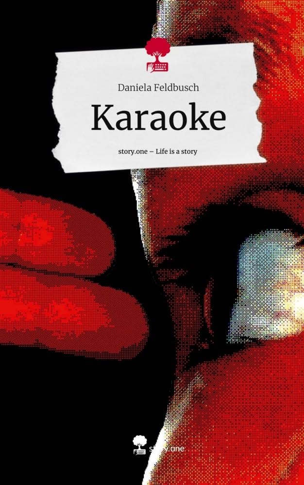 Karaoke. Life is a Story - story.one Contemporary literature