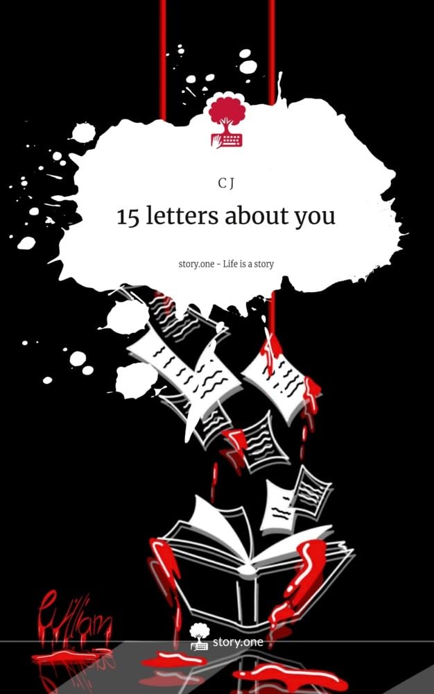 15 letters about you. Life is a Story - story.one: DE Contemporary literature