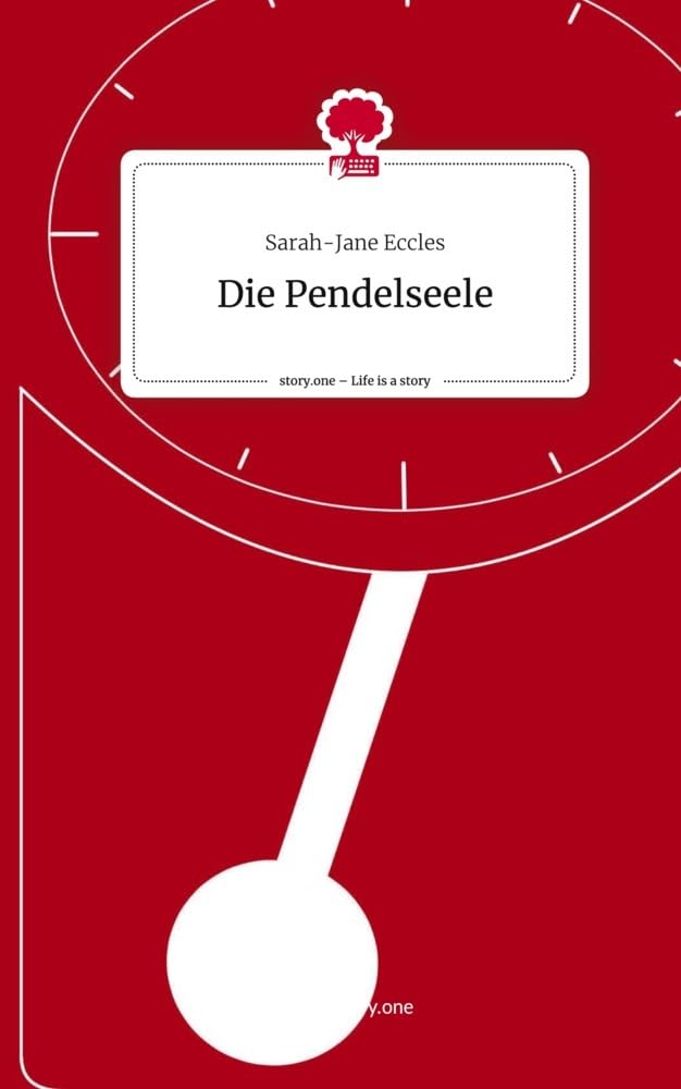Die Pendelseele. Life is a Story - story.one Contemporary literature