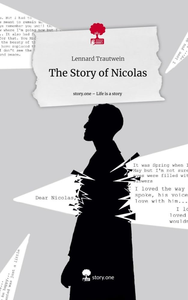 The Story of Nicolas. Life is a Story - story.one Contemporary literature