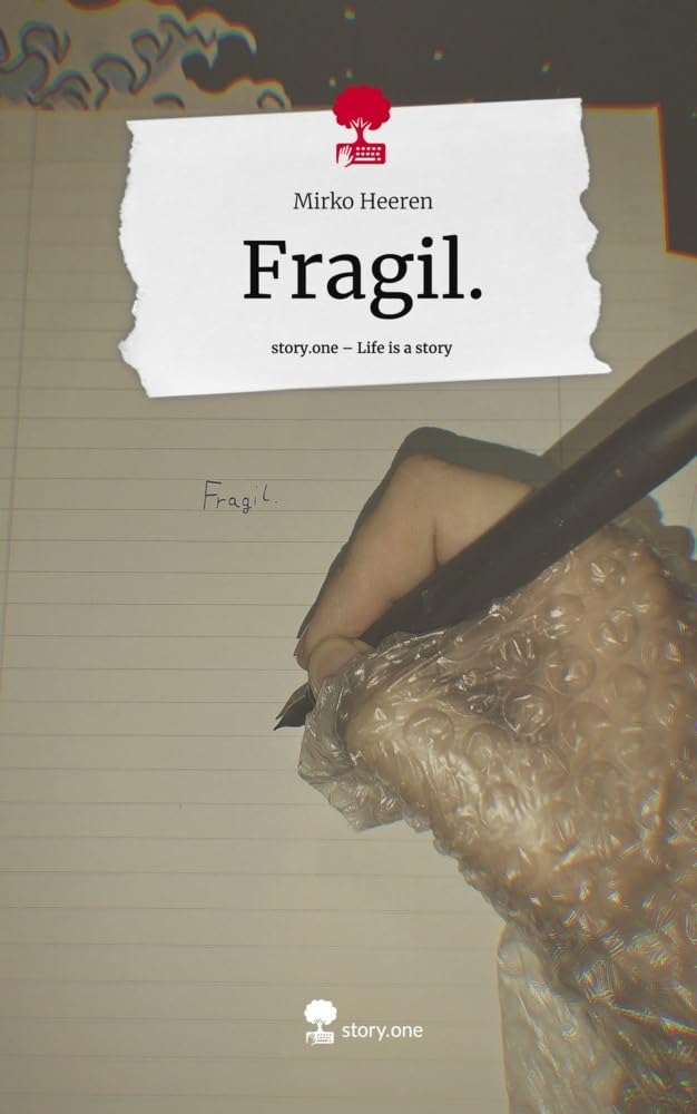 Fragil.. Life is a Story - story.one Contemporary literature
