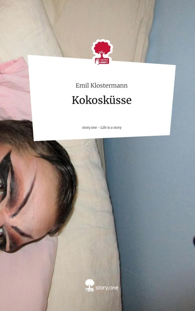 Kokosküsse. Life is a Story - story.one Contemporary literature