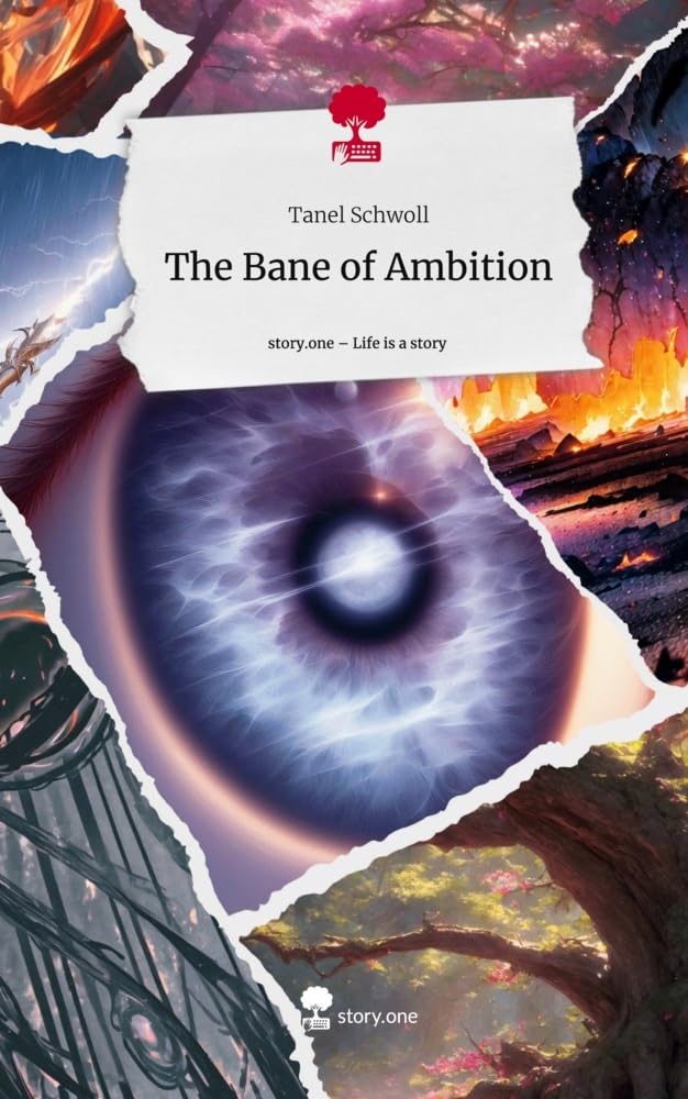 The Bane of Ambition. Life is a Story - story.one Contemporary literature