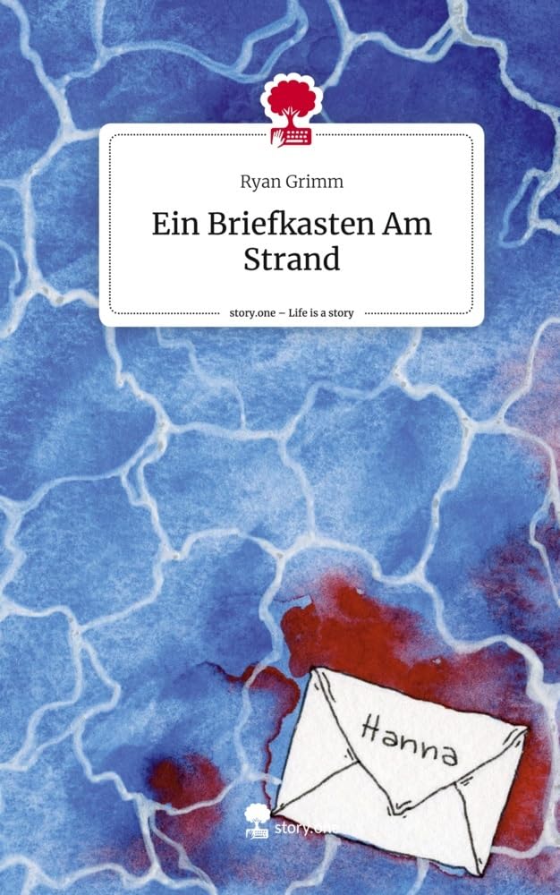 Ein Briefkasten Am Strand. Life is a Story - story.one Contemporary literature