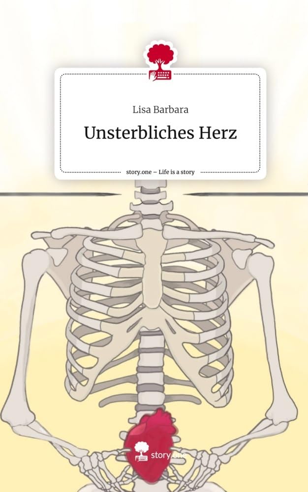 Unsterbliches Herz. Life is a Story - story.one Contemporary literature