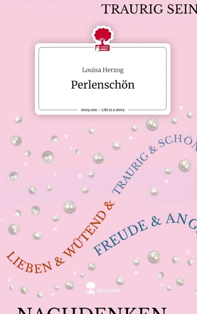 Perlenschön. Life is a Story - story.one Contemporary literature